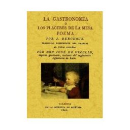 MAXTOR S La Gastronomía O Los Placeres De La Mesa