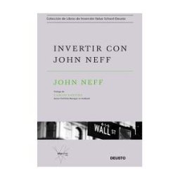Deusto Invertir Con John Neff