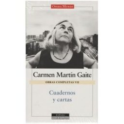 Espasa Círculo de Lectores Cuadernos Y Cartas. O. C. Carmen Martín Gaite, Vol.vii