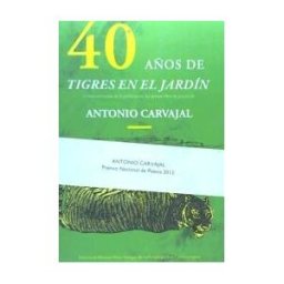 Point de Lunettes 40 Años De Tigres En El Jardin
