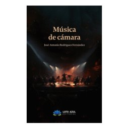 Editorial Loto Azul Música De Cámara