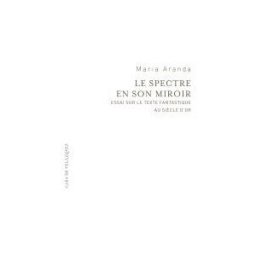 Casa de Velázquez Le Spectre En Son Miroir