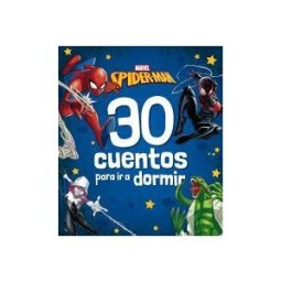 Libros Disney Spider-man. 30 Cuentos Para Ir A Dormir