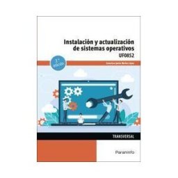 Ediciones Paraninfo, S.A Instalación Y Actualización De Sistemas Operativos