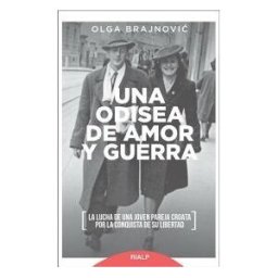Rialp Una Odisea De Amor Y Guerra
