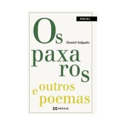 Edicións Xerais Os Paxaros E Outros Poemas