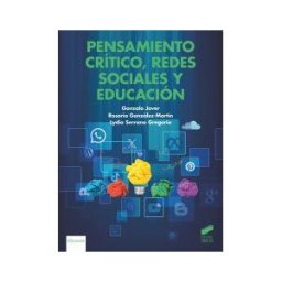 Sintesis Pensamiento Critico, Redes Sociales Y Educacion