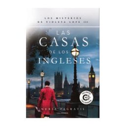 Caligrama Las Casas De Los Ingleses: Los Misterios De Violeta Lope Iii