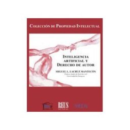 Editorial Reus S.A. Inteligencia Artificial Y Derecho De Autor