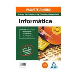 Editorial MAD Paquete Ahorro Informática Cuerpo De Profesores De Enseñanza Secundaria