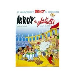 Orion Publishing Co Asterix 04: Asterix The Gladiator (inglés T)