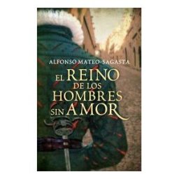Grijalbo El Reino De Los Hombres Sin Amor