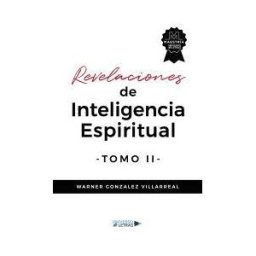 Universo de Letras Revelaciones De Inteligencia Espiritual Tomo Ii