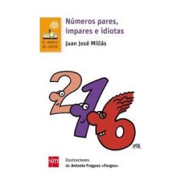 Fundación Santa María-Ediciones SM Números Pares, Impares E Idiotas