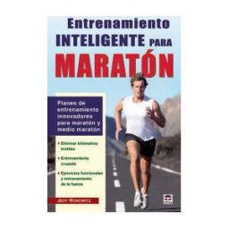 Ediciones Tutor, S.A. Entrenamiento Inteligente Para Maratón