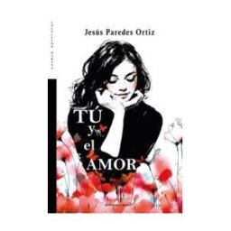 Editorial Nazarí S.L. Tú Y El Amor
