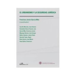 Dykinson Urbanismo Y La Seguridad Jurídica