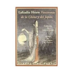 Ediciones Espuela de Plata Fantasmas De La China Y Del Japón