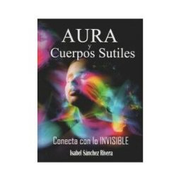 Editorial Red Crecer Aura Y Cuerpos Sutiles. Conecta Con Lo Invisible