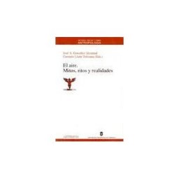Anthropos Editorial El Aire. Mitos, Ritos Y Realidades