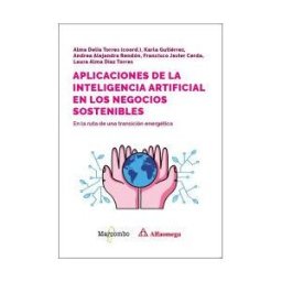 Marcombo Aplicaciones De La Inteligencia Artificial En Los Negocios Sostenibles