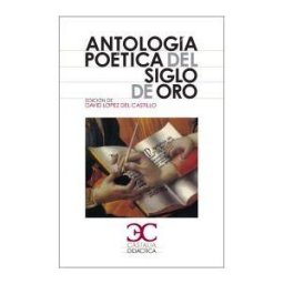 Castalia Antología Poética Del Siglo De Oro