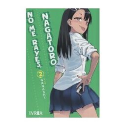 Ivrea No Me Rayes, Nagatoro 02