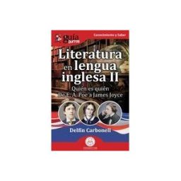 Editatum Guíaburros: Literatura En Lengua Inglesa Ii