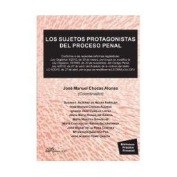 Editorial Dykinson, S.L. Los Sujetos Protagonistas Del Proceso Penal :