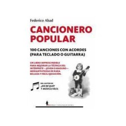 Almuzara Cancionero Popular. 100 Canciones Con Acordes (para Teclado O Guitarra)