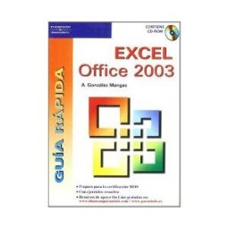 Ediciones Paraninfo, S.A Guía Rápida. Excel Office 2003