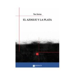 Mahalta Ediciones El Azogue Y La Plata