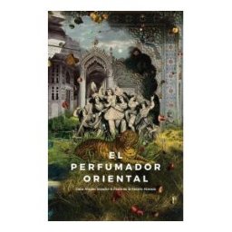 Delallama Editorial El Perfumador Oriental
