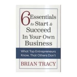 Ascent Audio 6 Essentials To Start Succeed In Your Own Business: What Top Entrepreneurs Know, That Others Don't