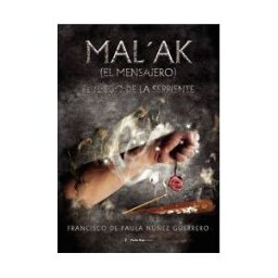 Punto Rojo Libros S.L. Mal?ak (el Mensajero) El Juego De La Serpiente
