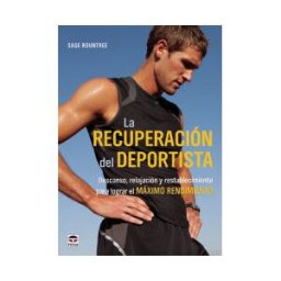 Ediciones Tutor, S.A. La Recuperación Del Deportista