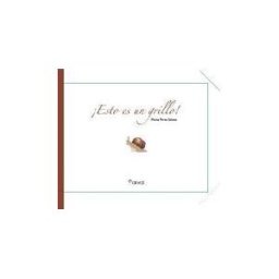 Narval Editores S.L. esto Es Un Grillo!