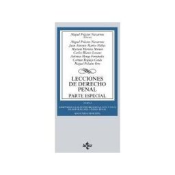 Tecnos Lecciones De Derecho Penal. Parte Especial: Tomo I. Adaptadas A Las Leyes Orgánicas 2/2010 Y 5/2010 De Reforma Del Código Penal