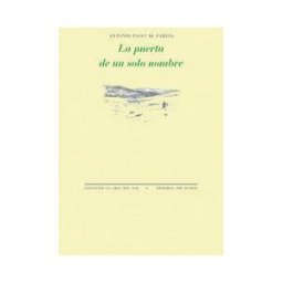 Editorial Pre-Textos La Puerta De Un Solo Nombre