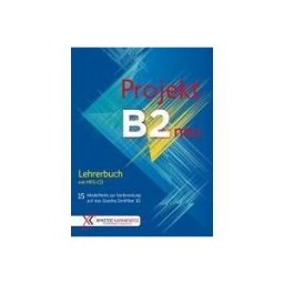 Hueber Max GmbH + Co. KG Projekt B2 Neu - Lehrerbuch Mit Mp3-cd