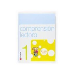 Fundación Santa María-Ediciones SM Comprensión Lectora: El Ratón Lector. 1 Primaria