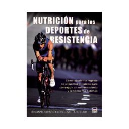 Ediciones Tutor, S.A. Nutrición Para Los Deportes De Resistencia