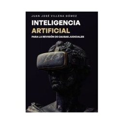 Punto Rojo Libros S.L. Inteligencia Artificial Para La Revisión De Causas Judiciales