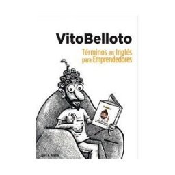 Cyan Proyectos Editoriales Vitobelloto. Términos En Inglés Para Emprendedores