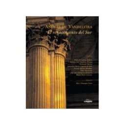 Cultura y Deportes de la Diputación Provincial de Jaén Andrés De Vandelvira. El Renacimiento Del Sur