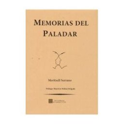 Editorial Quadrivium Memorias Del Paladar