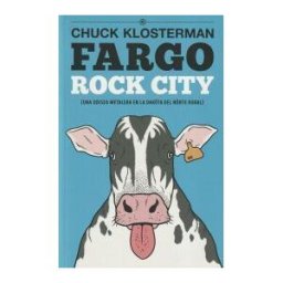 Es Pop Ediciones Fargo Rock City (edición Revisada)