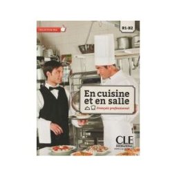 CLE INTERNATIONAL-TXT- En Cuisine Et En Salle - Livre + Cd Audio