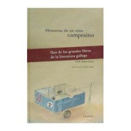 Kalandraka Editora Memorias De Un Niño Campesino