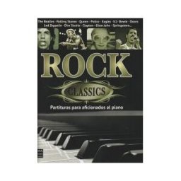 Ma Non Troppo Rock Classics: Partituras Para Aficionados Al Piano